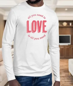 Men Nayked Apparel Shirts>Men'S Ridiculously Soft Cotton Long Sleeve Graphic Tee | All You Need Is Love
