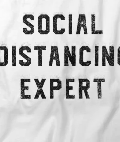 Women Nayked Apparel T-Shirts>Women'S Ridiculously Soft 100% Cotton Graphic Tee | Social Distancing Expert