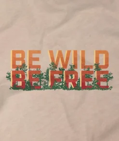 Women Nayked Apparel Tops>Women'S Ridiculously Soft Midweight Graphic Tee | Be Wild, Be Free